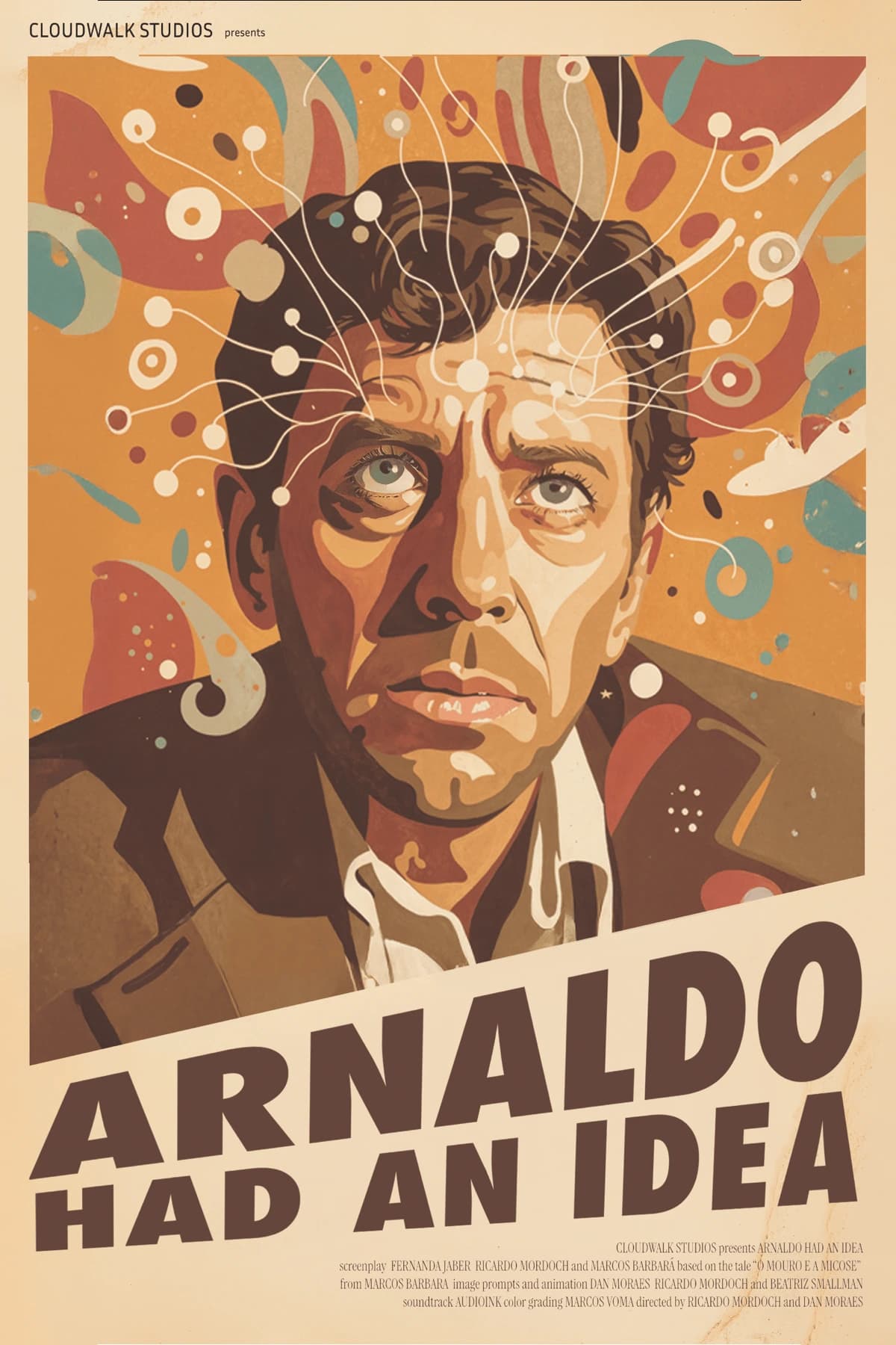 Arnaldo had an Idea